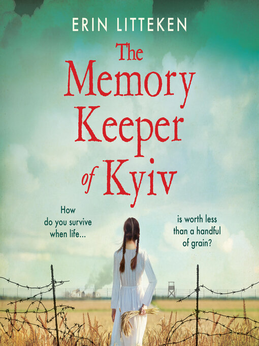 Title details for The Memory Keeper of Kyiv by Erin Litteken - Available